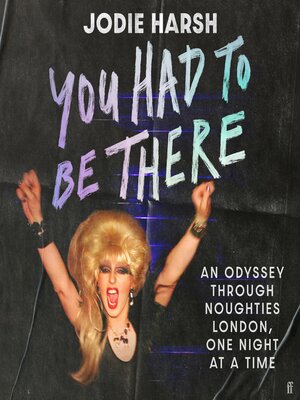 cover image of You Had to Be There